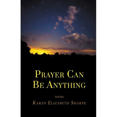 Prayer Can Be Anything