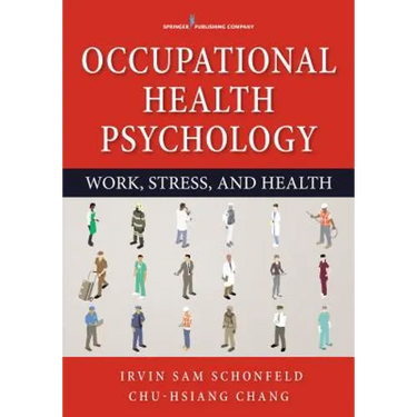Occupational Health Psychology