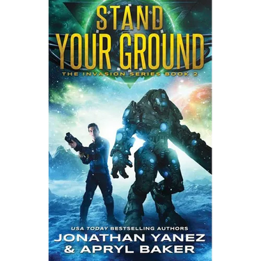 Stand Your Ground: A Gateway to the Galaxy Series
