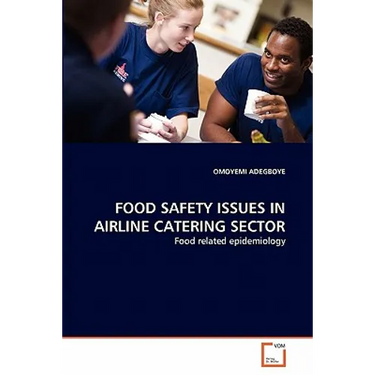 Food Safety Issues in Airline Catering Sector