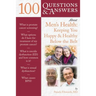 100 Questions & Answers about Men's Health: Keeping You Happy & Healthy Below the Belt: Keeping You Happy & Healthy Below the Belt