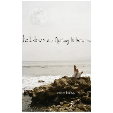 Hell, Dream, and Nothing in Between