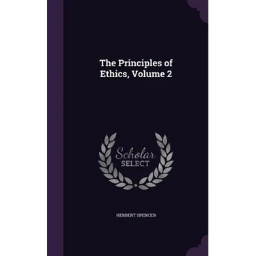 The Principles of Ethics, Volume 2
