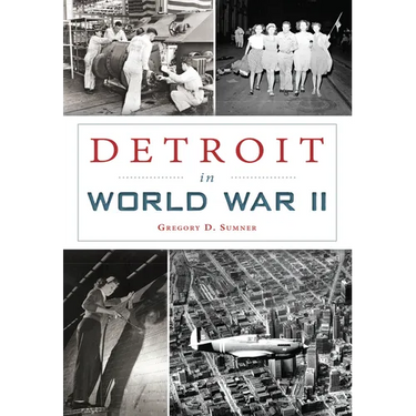 Detroit in World War II