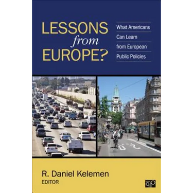 Lessons from Europe?: What Americans Can Learn from European Public Policies