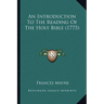 An Introduction To The Reading Of The Holy Bible (1775)
