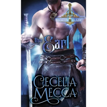 The Earl: Order of the Broken Blade