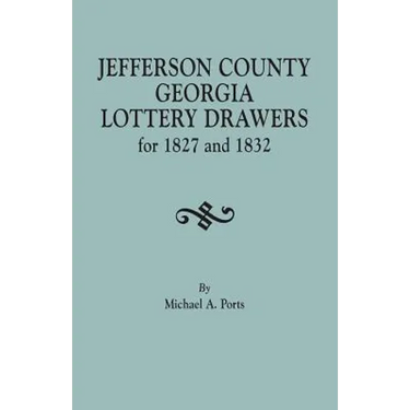 Jefferson County, Georgia, Lottery Drawers for 1827 and 1832