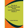 The Life of the Right Honourable Horatio Lord Viscount Nelson, Volume 2