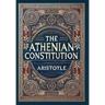 The Athenian Constitution (Collector's Edition) (Laminated Hardback with Jacket)