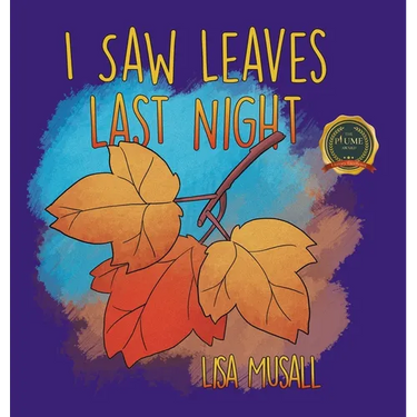 I Saw Leaves Last Night