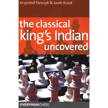 Classical King's Indian Uncovered
