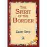 The Spirit of the Border