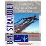 B-47 Stratojet Pilot's Flight Operating Instructions