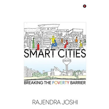 Smart Cities: Breaking the Poverty Barrier