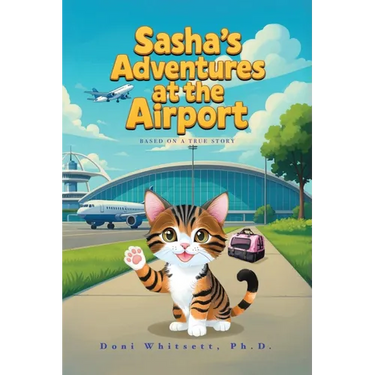 Sasha's Adventures at the Airport