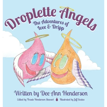 Droplette Angels: The Adventures of Ivee and Dripp