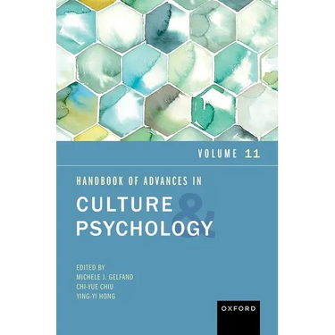 Handbook of Advances in Culture and Psychology: Volume 11