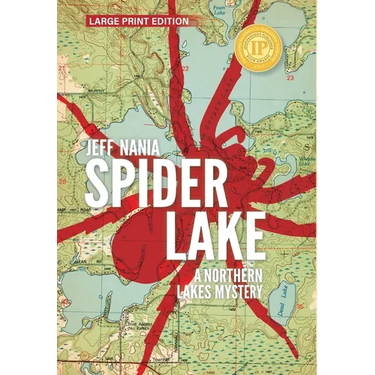 Spider Lake: A Northern Lakes Mystery