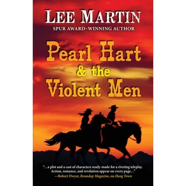 Pearl Hart & the Violent Men