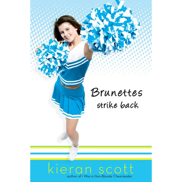 Brunettes Strike Back