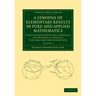 A Synopsis of Elementary Results in Pure and Applied Mathematics: Volume 2: Containing Propositions, Formulae, and Methods of Analysis, with Abridge