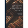 An Attempt Towards an International Language