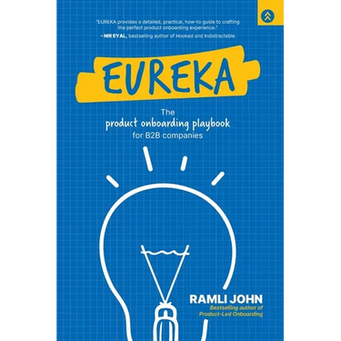Eureka: The Product Onboarding Playbook for B2B Companies