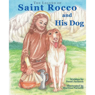 The Legend of Saint Rocco and His Dog