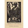 American Prophecy: Race and Redemption in American Political Culture