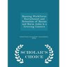 Nursing Workforce: Recruitment and Retention of Nurses and Nurse Aides Is a Growing Concern - Scholar's Choice Edition