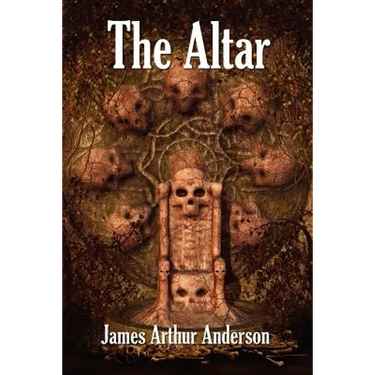 The Altar: A Novel of Horror