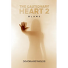 The Cautionary Heart 2: Blame