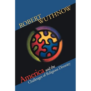 America and the Challenges of Religious Diversity
