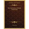 The Nishi System of Health Engineering