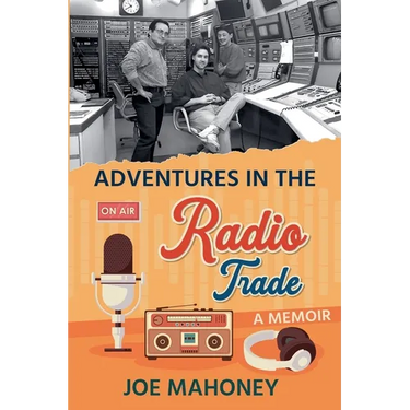 Adventures in the Radio Trade