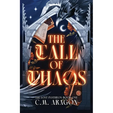 The Call of Chaos: The Lost Pantheon Book One