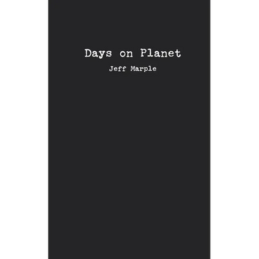 Days on Planet: A Collection of Poems