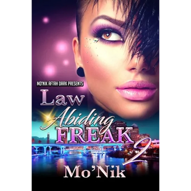 Law Abiding Freak 2: A Deadly Love