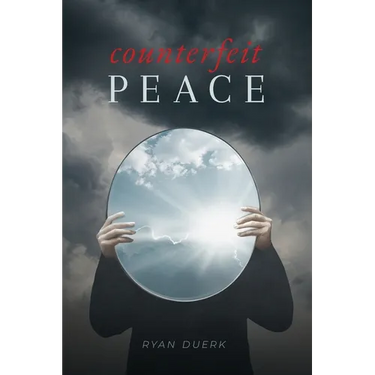 Counterfeit Peace