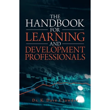 The Handbook for Learning and Development Professionals