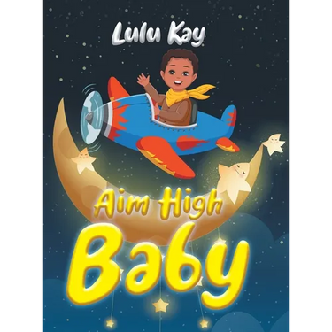 Aim High Baby