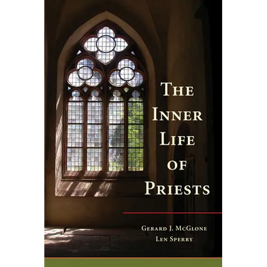 The Inner Life of Priests