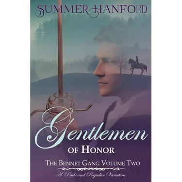 Gentlemen of Honor - The Bennet Gang Volume Two