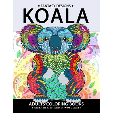 Koala Adults Coloring Book: Stress-relief Coloring Book For Grown-ups