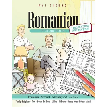 Romanian Picture Book: Romanian Pictorial Dictionary (Color and Learn)