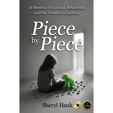 Piece by Piece: A Memoir of Survival, Resilience, and the Power of Creativity