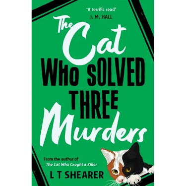 The Cat Who Solved Three Murders