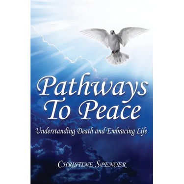Pathways to Peace: Understanding 'Death' and Embracing Life
