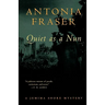Quiet as a Nun: A Jemima Shore Mystery